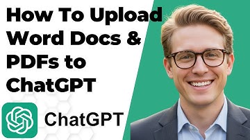 How To Upload Word Docs & PDFs to ChatGPT (FULL GUIDE 2025)