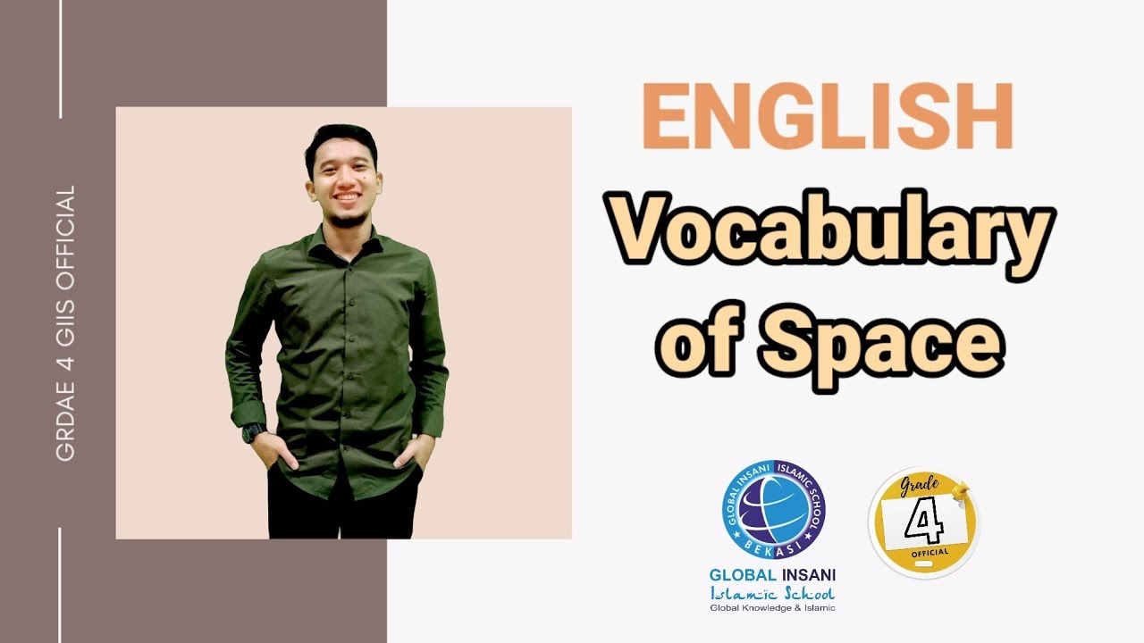 ENGLISH : VOCABULARY OF SPACE | CAMBRIDGE | GRADE 4 | GIIS