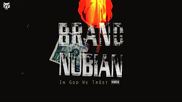 Brand Nubian - Steady Bootleggin'