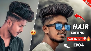 EPIC Photo Editing 😱 - EP04 - Hair Editing Full Tutorial - Yash Nimesh