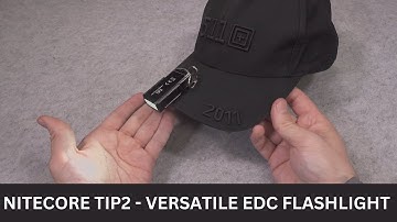 Nitecore TIP2 versatile & powerful EDC keychain LED flashlight that can work as headlamp too!