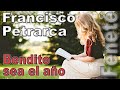 ESTE POETA INFLUYO EN SHAKESPEARE! - Bendito sea el año - PETRARCA - Recitado por FENETÉ