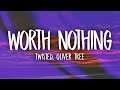 TWISTED, Oliver Tree - WORTH NOTHING (Miss You Phonk Remix) Lyrics