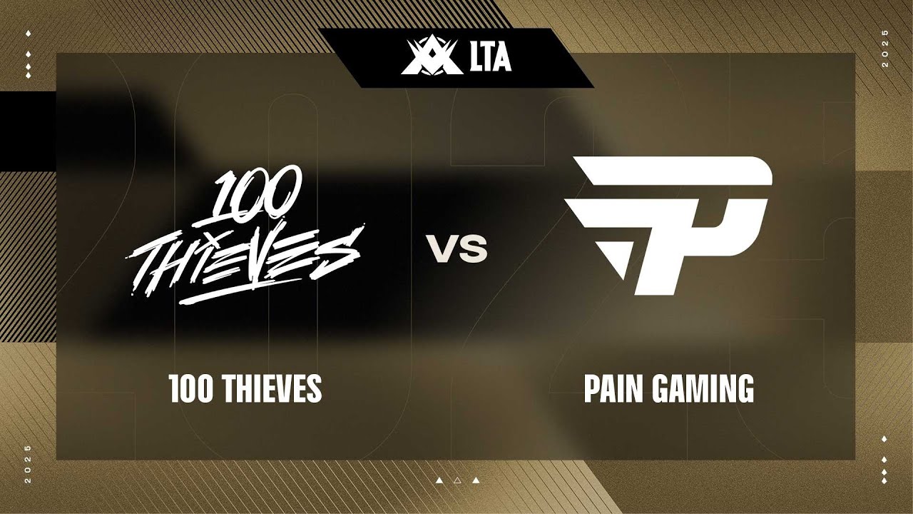 100 vs PAIN - Week 04 Day 01 | LTA Americas Split 01 2025 | 100 Thieves ...