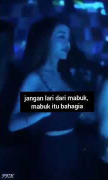 Status wa Mabuk itu Bahagia