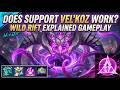 Does support Vel'koz work? Wild Rift Gameplay