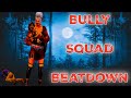Bully Squad vs My Baby Skull Merchant