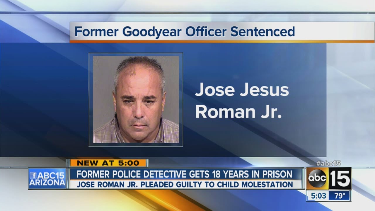 Former Goodyear police officer sentenced to 18 years for molestation