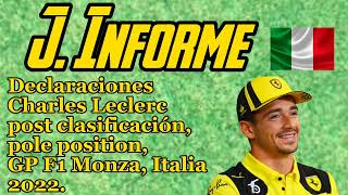 DECLARACIONES CHARLES LECLERC POST CLASIFICACIÓN GP F1 DE MONZA, ITALIA 2022.