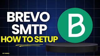 How To Setup Brevo SMTP: Fix Email Delivery Issues NOW!
