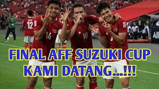 INDONESIA..Jalan Kemenangan Menuju Final AFF SUZUKI CUP 2021