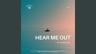 Download lagu Hear Me Out