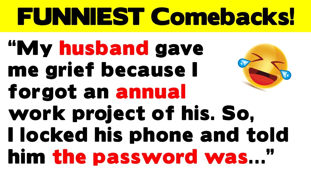 The FUNNIEST Comebacks and Aww Snap Responses!