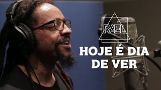 Rael - Hoje é dia de ver (Clipe oficial) chords