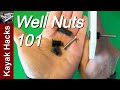 How To Use A Well Nut