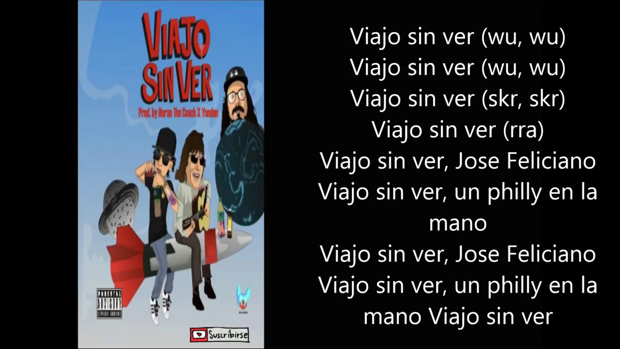 Viajo Sin Ver -Jon Z (letra)