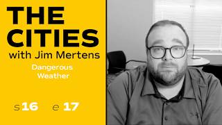 Dangerous Weather | The Cities