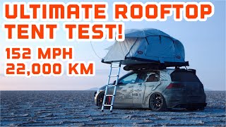 ULTIMATE ROOFTOP TENT TEST + SETUP GUIDE / 22,000km / 152mph / 400 horsepower VW GTI