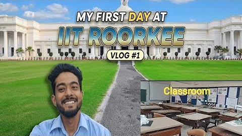 INDIAN INSTITUTE OF TECHNOLOGY  ROORKEE Vlog 🏛🏫 | VLOG 😇🤩 |Dehradun to Roorkee 🏍❤️‍🔥