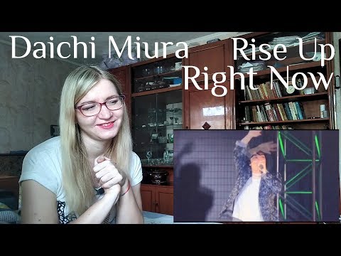 三浦大知 (Daichi Miura) - Right Now + Rise Up |Reaction| 嵐を呼ぶ男だね🌧😍