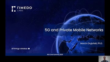 5G and Private Mobile Networks