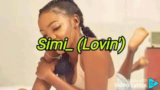 Simi Lovin'_(video lyrics)