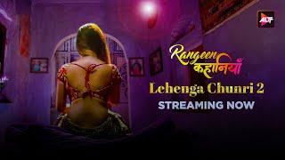 Latest  Releases | “Lengha Chunri Season 2” (Rangeen Kahaniyan) - Watch Now Only On Altt