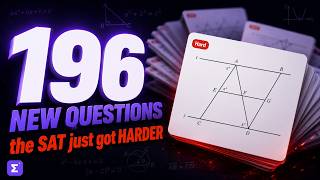 I Solved ALL 196 New SAT Math Questions (August 2026 Question Bank Update)