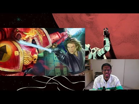 Star Wars vs Warhammer 40K Episode 8: Warriors V2 | By AFanWithTooMuchTime | REACTION
