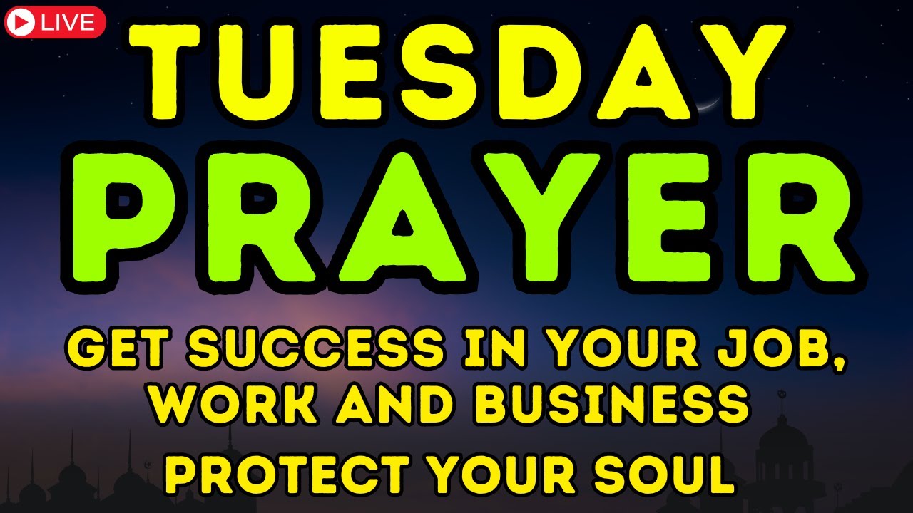 Powerful Dua for Wealth & Prosperity | Tuesday Money Ritual || Get Success In Your Job, And Business