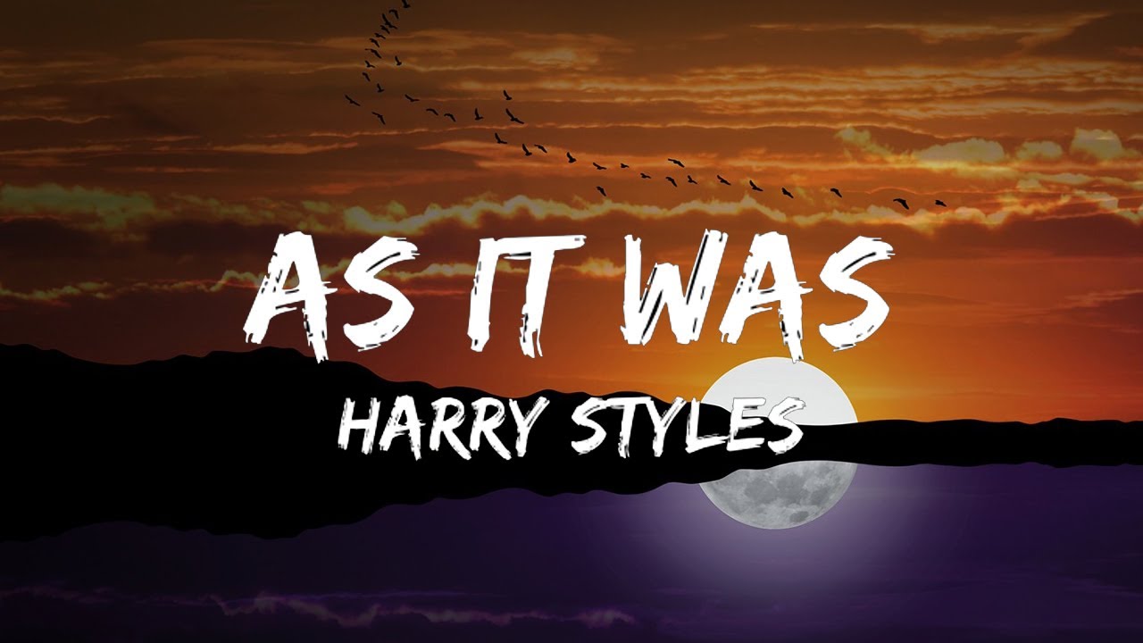 Harry Styles - As It Was (Lyrics) - YouTube