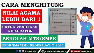 Cara Mudah Menghitung Nilai Agama Lebih dari 1 Pada PPDB Jatim 2022
