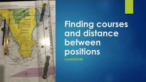 How to find course and distance between positions on a Mercator chart??