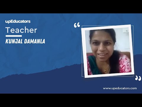 Review by Kunjal D ( Tution Teacher ) for Online Teaching Course - video from upEducators