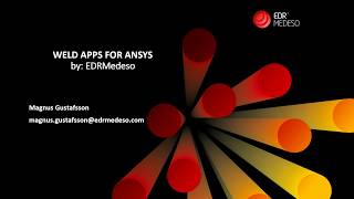 Weld Apps for ANSYS