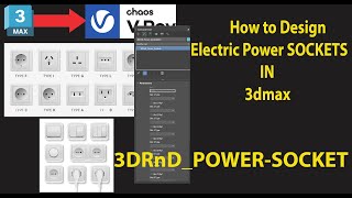 Full How to Model 3D Sockets in 3ds Max | 3DRnD_Power_Sockets Max Scripts News