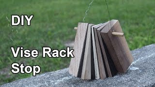 How to make a DIY Vise Rack Stopper From Scrap wood