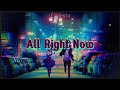 All Right Now - tradução pt/br