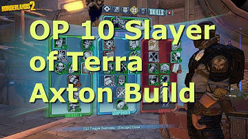Slayer of Terra Axton | Borderlands 2 | OP 10 | UCP