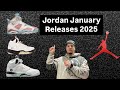 Jordan January Releases 2025