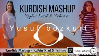 Kurdish mashup- Rojbin Kızıl & Fehime (yusuf bozkurt) Resimi