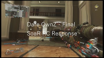 Dare OwnZ - #SoaRRC FINAL RESPONSE POWERED BY @GFUELEnergy