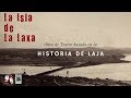 La Isla De La Laxa - Trailer 1 Ensayo