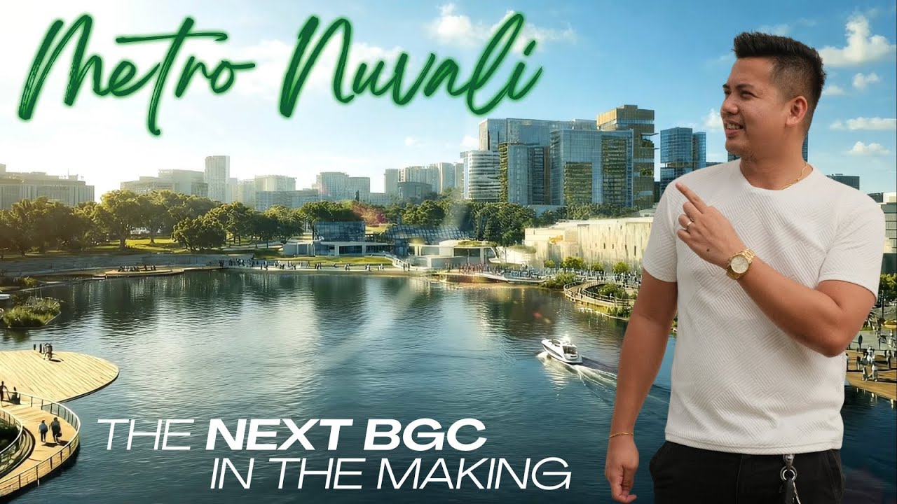 METRO NUVALI: The NEXT BGC in the Making | Nuvali, Santa Rosa, Laguna