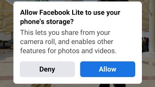 Allow Facebook Lite to use your phone's storage? screenshot 5