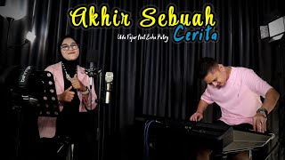 AKHIR SEBUAH CERITA || DANGDUT UDA FAJAR ( LIVE MUSIC)