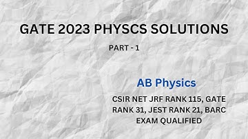 Gate 2023 Physics Solutions Part - 1