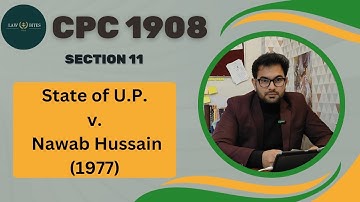 State of U.P. v. Nawab Hussain(1977)|section 11|Doctrine of constractive Res-judicata #Res-Judicata