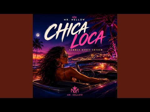 Chica Loca - YouTube