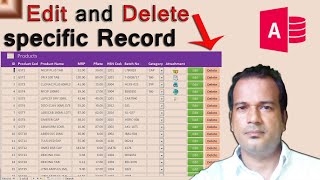 how to edit and delete specific record in access